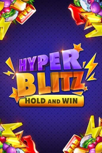 Бесплатная версия игры Hyper Blitz Hold and Win | Champion Slots KZ 