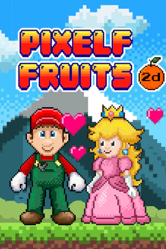 Бесплатная версия игры Pixel Fruits 2D | Champion Slots KZ 
