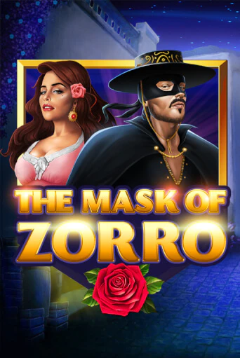 Бесплатная версия игры The Mask of Zorro | Champion Slots KZ 
